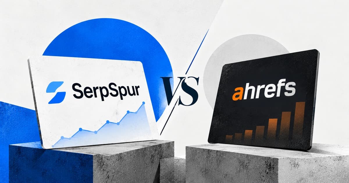 SerpSpur vs Ahrefs: Pricing & Features Compared