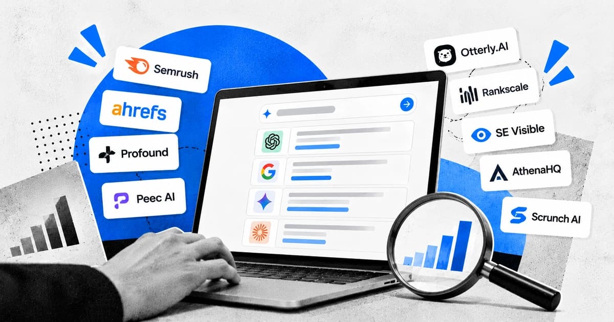 Best AI Visibility Tools in 2026: Which Should You Choose?